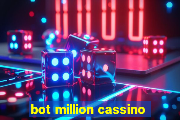 bot million cassino